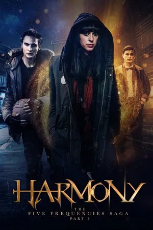 Harmony: As Cinco Frequências (2018)